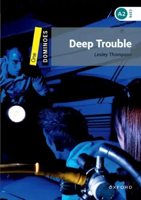 Deep Trouble (English, Lesley Thompson)