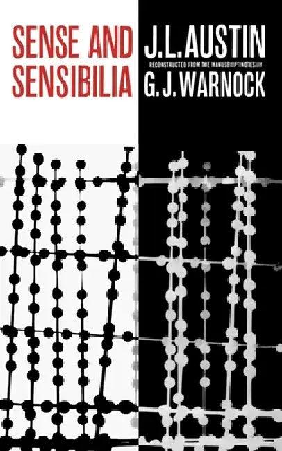 Sense and Sensibilia (English, J. L. Austin | G. J. Warnock)