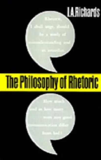 The Philosophy of Rhetoric (English, Ivor a. Richards | Ivor a. Richards)