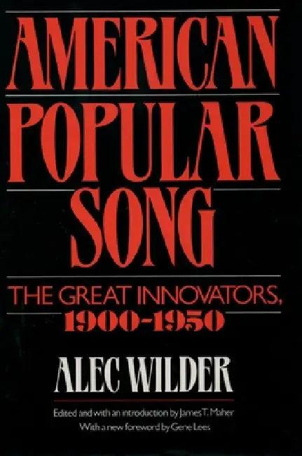 American Popular Song (English, Alec Wilder | James T. Maher | Graham Lees)