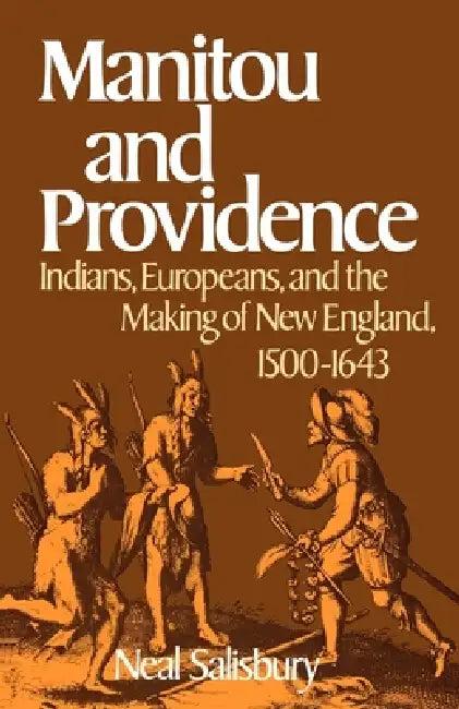 Manitou and Providence (English, Neal Salisbury)