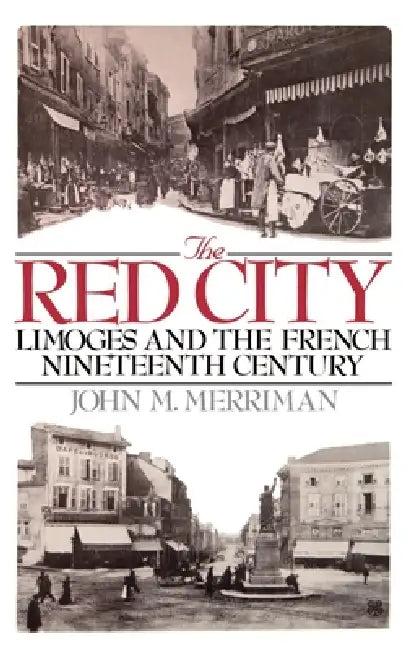 The Red City (English, John M. Merriman)