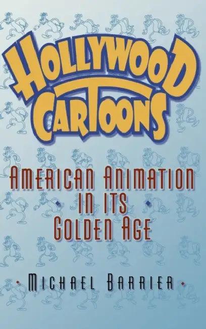 Hollywood Cartoons (English, Michael Barrier | James Matthew Barrie)