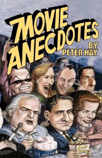 Movie Anecdotes (English, Peter Hay)