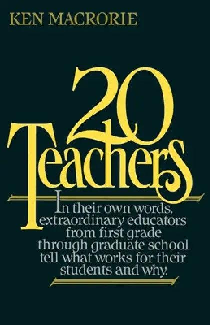Twenty Teachers (English, Ken Macrorie)