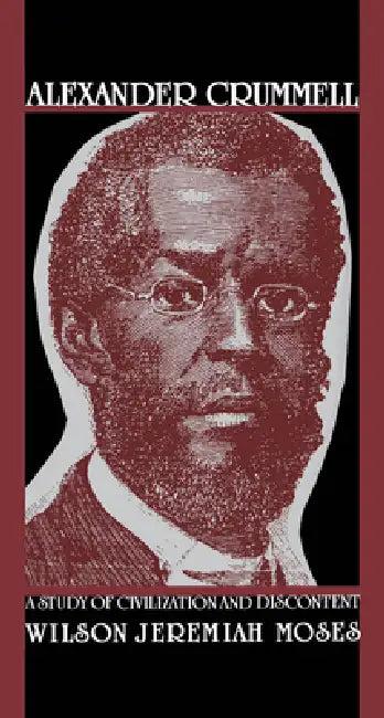 Alexander Crummell (English, Wilson Jeremiah Moses)