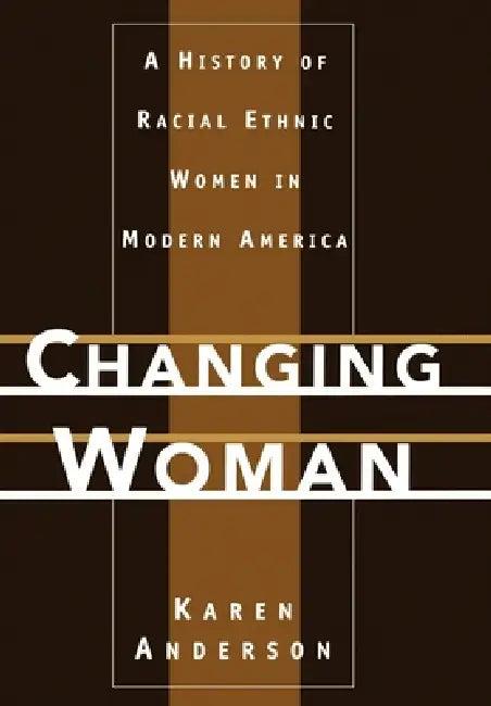 Changing Woman (English, Karen Anderson)