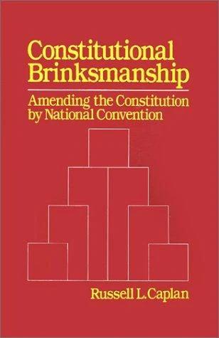 Constitutional Brinksmanship (English, Russell L. Caplan)