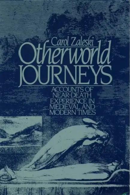 Otherworld Journeys (English, Carol G. Zaleski)