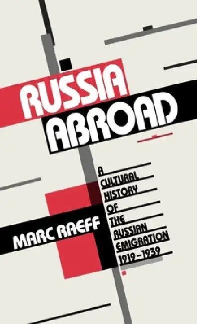 Russia Abroad (English, Marc Raeff)