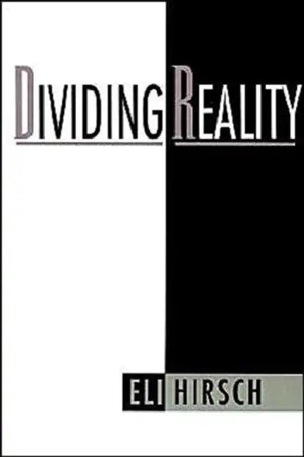 Dividing Reality (English, Eli Hirsch)