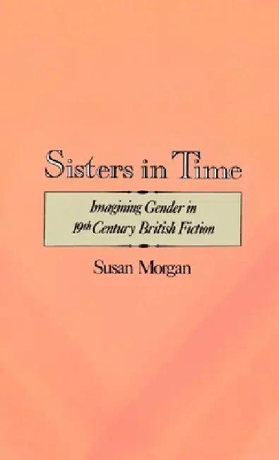 Sisters in Time (English, Susan Morgan)