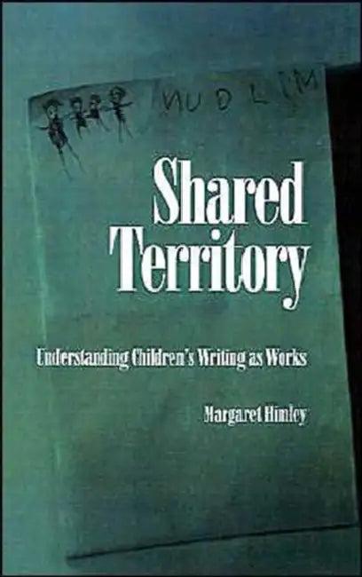 Shared Territory (English, Margaret Himley)