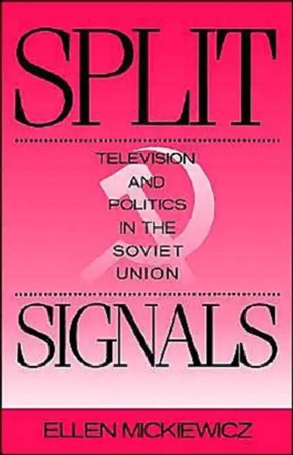 Split Signals (English, Ellen Mickiewicz)