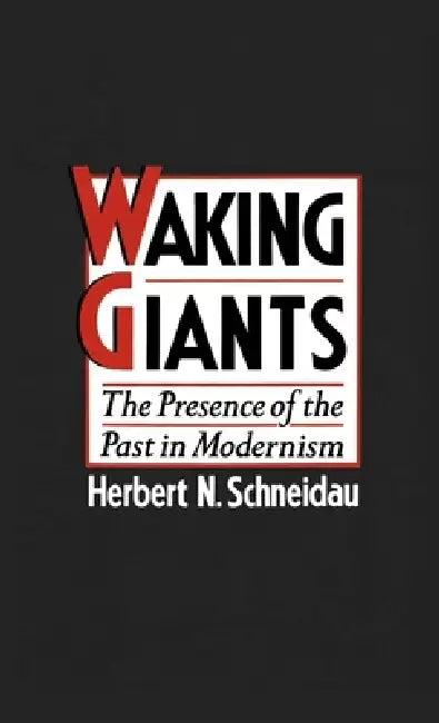 Waking Giants (English, Herbert N. Schneidau)