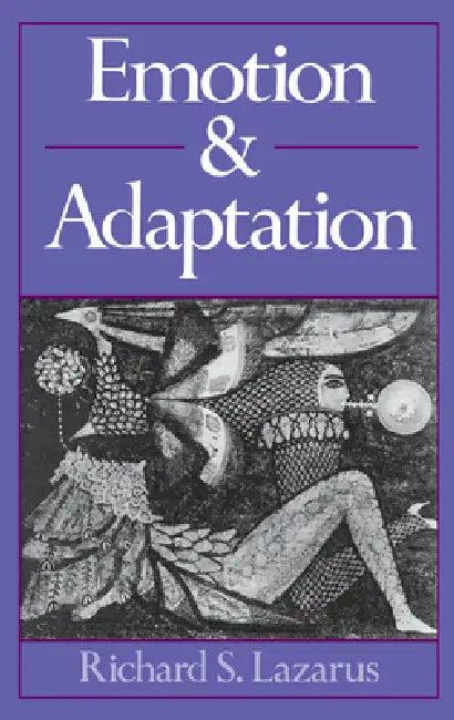 Emotion and Adaptation (English, Richard S. Lazarus)