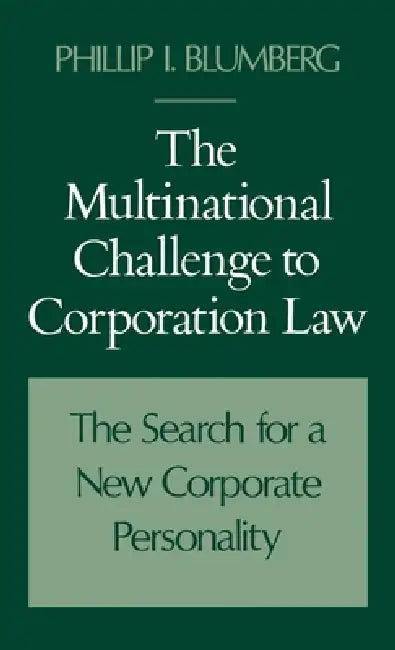The Multinational Challenge to Corporation Law (English, Phillip I. Blumberg)
