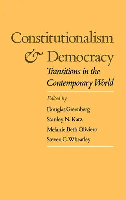Constitutionalism and Democracy (English, Douglas Greenberg | Stanley N. Katz | Melanie Beth Oliviero)