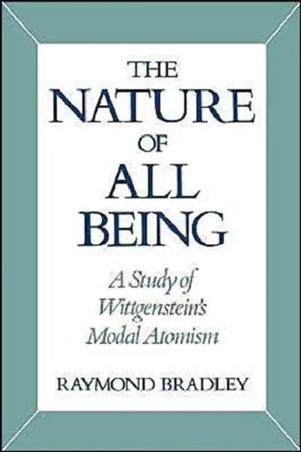 The Nature of All Being (English, Raymond Bradley)