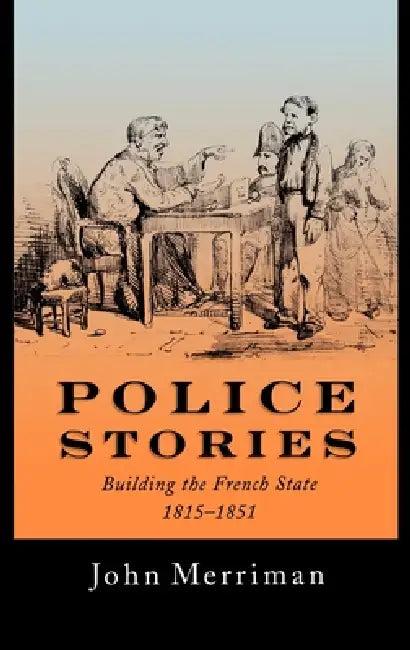 Police Stories (English, John Merriman)