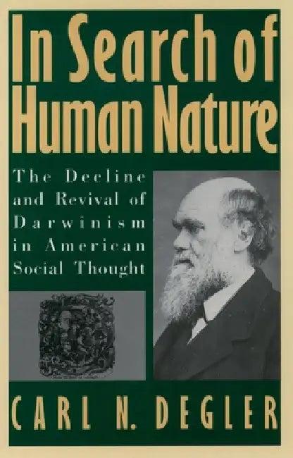 In Search of Human Nature (English, Carl N. Degler)