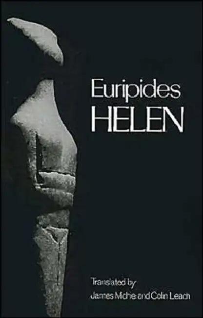 Helen (English, Euripides | Colin Leach | James Michie)