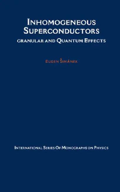 Inhomogeneous Superconductors (English, Eugen Simanek | Eugen Sim?nek)