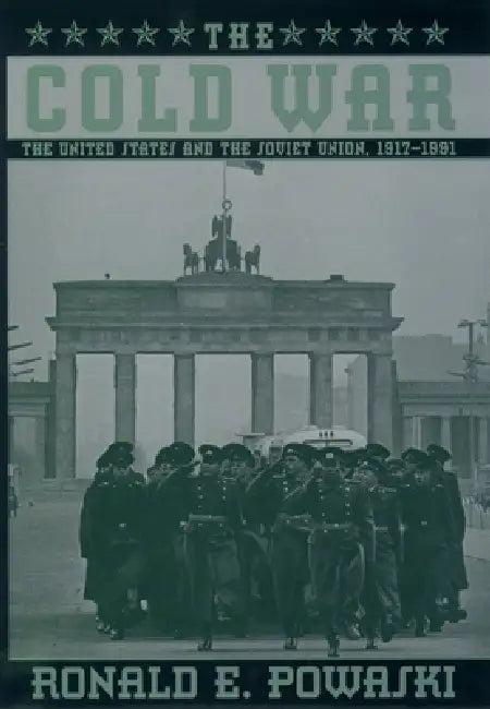 The Cold War (English, Ronald E. Powaski)