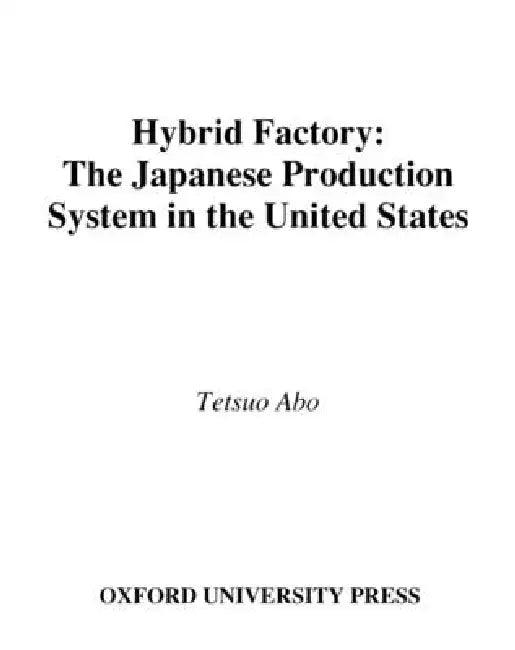 The Japanese Production System in The United States (English, Tetsuo Abo)