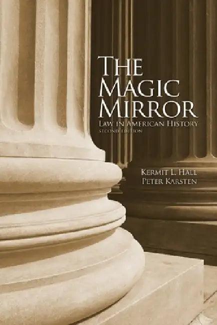 The Magic Mirror (English, Kermit L. Hall | Peter Karsten)