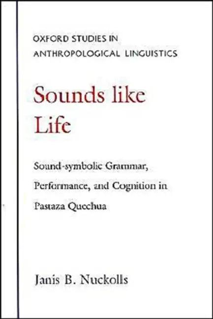 Sounds Like Life (English, Janis B. Nuckolls)
