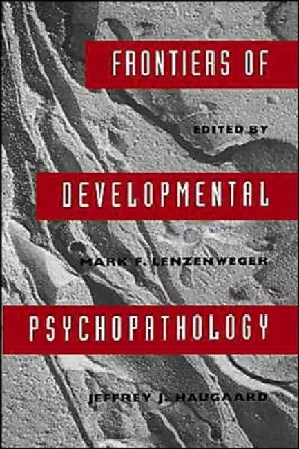 Frontiers of Developmental Psychopathology (English, Haugaard Lenzenweger | Mark F. Lenzenweger | Jeffery J. Haugaard)