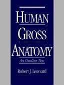 Human Gross Anatomy (English, Robert J. Leonard)