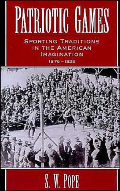 Patriotic Games (English, S. W. Pope)