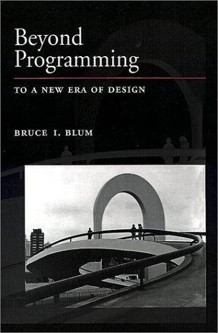 Beyond Programming (English, Bruce I. Blum)