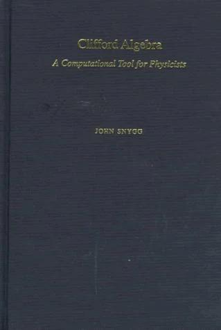 Clifford Algebra (English, John Snygg)