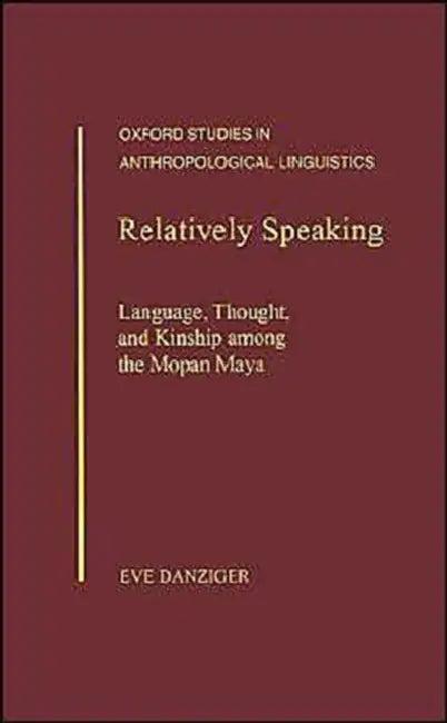 Relatively Speaking (English, Eve Danziger)
