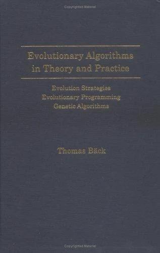 Evolutionary Algorithms in Theory and Practice (English, Thomas Back | Thomas Bdck | Thomas B?ck)