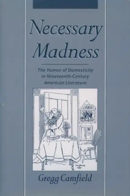 Necessary Madness (English, Gregg Camfield)