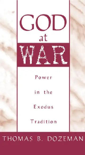 God at War (English, Thomas B. Dozeman | Thomas B. Dozman)