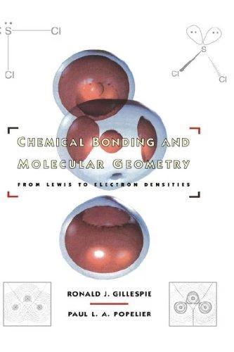 Chemical Bonding and Molecular Geometry (English, R. J. Gillespie | Ronald J. Gillespie | Paul L. a. Popelier)