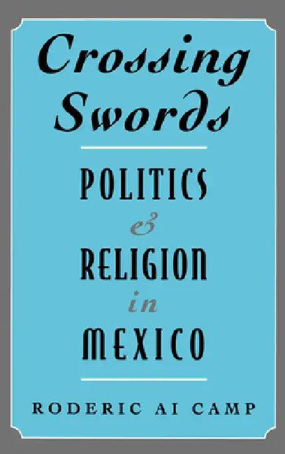 Crossing Swords (English, Roderic Ai Camp)