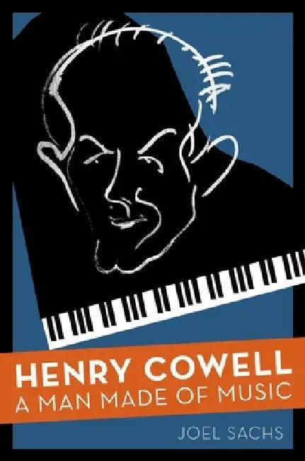 Henry Cowell (English, Joel Sachs)