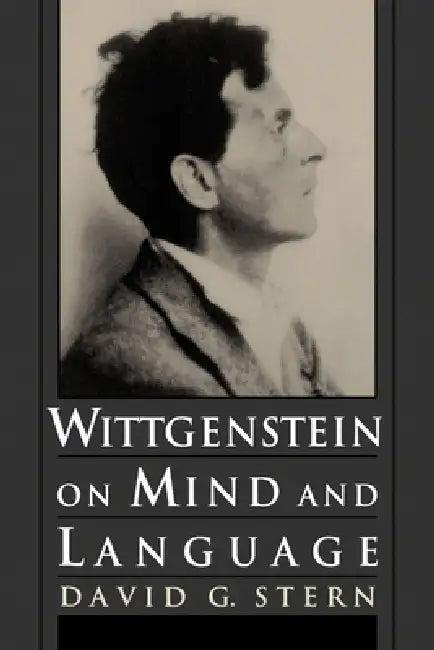 Wittgenstein on Mind and Language (English, David G. Stern)
