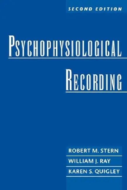 Psychophysiological Recording (English, Robert M. Stern | Karen S. Quigley | William J. Ray)