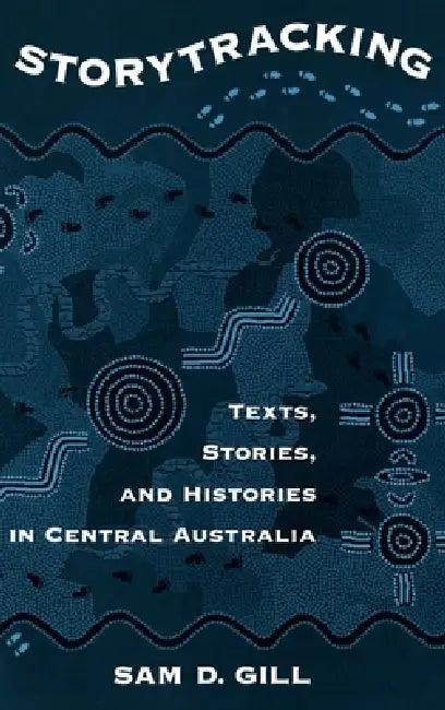 Storytracking (English, Sam D. Gill)