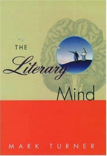 The Literary Mind (English, Mark Turner)