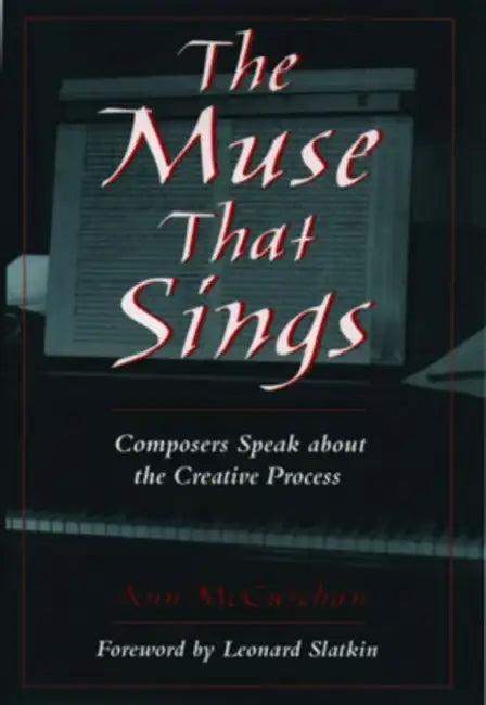 The Muse that Sings (English, Anne McCutchan)