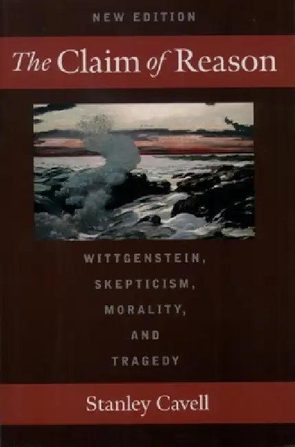 The Claim of Reason (English, Stanley Cavell | Emerson Hall | Stanley Cavell)