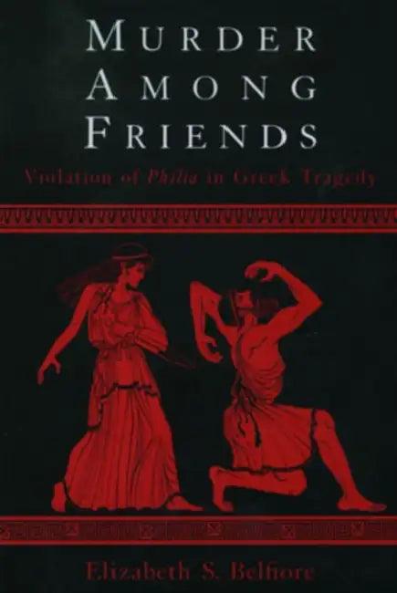 Murder among Friends (English, Elizabeth S. Belfiore)
